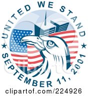 Poster, Art Print Of United We Stand September 11 2001 Text Around A Bald Eagle And The Twin Towers