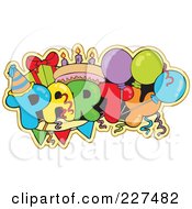 Royalty Free RF Clipart Illustration Of A The Word PARTY With A Gift Cake Balloons And Party Hat