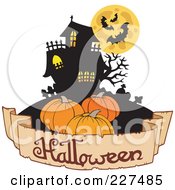 Halloween Banner Under Pumpkins And A Haunted House With Bats