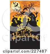 Royalty Free RF Clipart Illustration Of Vampire Bats Hanging From A Bare Tree Over A Happy Halloween Greeting And Tombstones On Orange