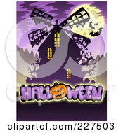 Royalty Free RF Clipart Illustration Of A Full Moon Bats And Haunted Windmill Over Halloween Text On Purple