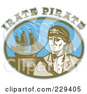 Poster, Art Print Of Irate Pirate Text Over A Pirate And Ship