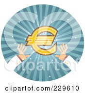 Poster, Art Print Of Pair Of Hands Reaching For A Euro Symbol Over Blue Rays