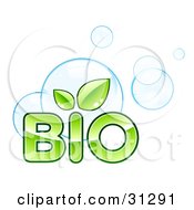 Poster, Art Print Of Green Bio Text With Leaves Sprouting From The Letter I Over Blue Bubbles