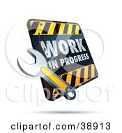 Poster, Art Print Of Dirty Work In Progress Construction Sign With A Wrench