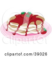 Short Stack Of Buttermilk Pancakes Topped With Strawberries And Strawberry Syrup