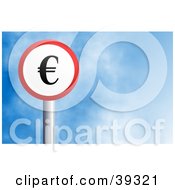 Poster, Art Print Of Red And White Circular Euro Sign Against A Blue Sky With Clouds