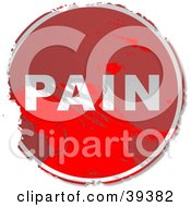 Clipart Illustration Of A Grungy Red Circular Pain Sign by Prawny