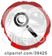 Poster, Art Print Of Grungy Red White And Black Circular Magnifying Glass Sign