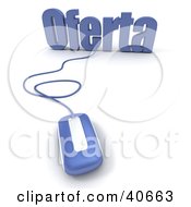 Clipart Illustration Of A Blue 3d Computer Mouse Connected To Spanish Oferta Text