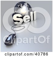 Clipart Illustration Of A 3d Computer Mouse Wired To A Silver Globe And The Word Sell