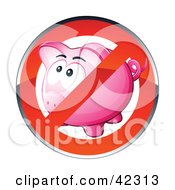 Poster, Art Print Of Shiny Red Restriction Sign Over A Pink Piggy Bank