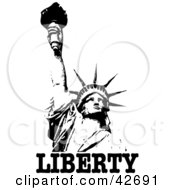 Clipart Illustration Of The Liberty Enlightening The World Statue Holding Up A Torch With Text On White