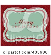 Poster, Art Print Of Merry Christmas Greeting In A Green Frame Over An Ornate Red Background