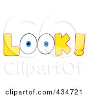 Royalty Free RF Clipart Illustration Of LOOK With A Pair Of Eyes 6
