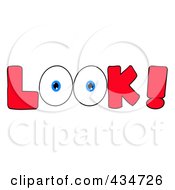 Royalty Free RF Clipart Illustration Of LOOK With A Pair Of Eyes 2