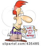 Broke Cartoon Man Holding A Will Work For Money Sign