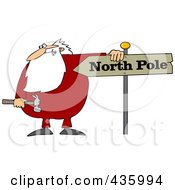 Santa Holding A Hammer And Resting His Arm On A North Pole Sign