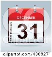 Royalty Free RF Clipart Illustration Of A 3d December 31st New Years Eve Calendar by michaeltravers #COLLC436827-0111