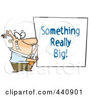 Royalty Free RF Clip Art Illustration Of A Cartoon Businessman Holding A Something Really Big Sign