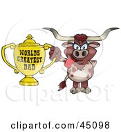 Royalty Free RF Clipart Illustration Of A Longhorn Character Holding A Golden Worlds Greatest Dad Trophy by Dennis Holmes Designs