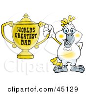 Cockatoo Bird Character Holding A Golden Worlds Greatest Dad Trophy