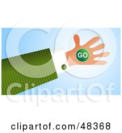 Poster, Art Print Of Handy Hand Holding A Go Sign