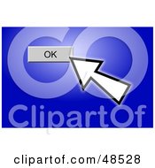 Poster, Art Print Of Computer Cursor Clicking On An Ok Button On Blue