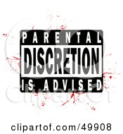 Parental Discretion Is Advised Label On Red Grunge On White