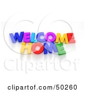 Royalty Free RF 3D Clipart Illustration Of Colorful Letters Spelling WELCOME HOME by Frank Boston