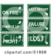 Poster, Art Print Of Digital Collage Of Green Highway Signs On Fire Pump It Up Profit Last Resort Failure And Lost