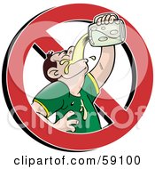 Prohibited Symbol Around A Man Chugging Beer