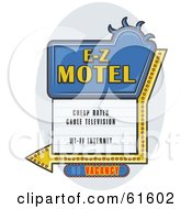 Blue E Z Motel Sign With An Arrow And Vacancy Light