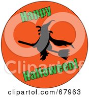 Royalty Free RF Clipart Illustration Of A Black Flying Witch Silhouette On An Orange Circle With Green Happy Halloween Text by Pams Clipart