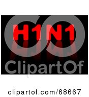 Royalty Free RF Clipart Illustration Of A Red H1N1 With A Reflection On Black by oboy