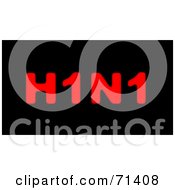 Royalty Free RF Clipart Illustration Of Bold Red H1N1 Text On Black