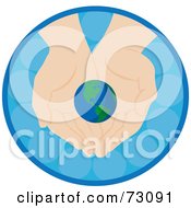 Royalty Free RF Clipart Illustration Of A Pair Of Nurturing Hands Holding A Small Earth In A Blue Circle by Rosie Piter