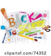 Royalty Free RF Clipart Illustration Of School Supplies Writing Back To School On Paper