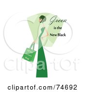 Poster, Art Print Of Woman In Green With Green Is The New Black Text