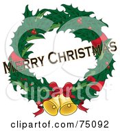 Poster, Art Print Of Merry Christmas Greeting Over A Red And Green Holly Wreath With Ribbons And Bells