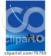 Royalty Free RF Clipart Illustration Of The Three Wise Men Silhouetted Under A Shooting Star And Merry Christmas In A Blue Sky by Lal Perera