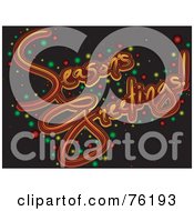 Royalty Free RF Clipart Illustration Of A Colorful Seasons Greetings With Sparkly Lights On Black