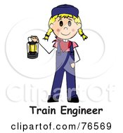 Poster, Art Print Of Words Below A Caucasian Train Engineer Stick Woman Carrying A Lantern