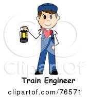 Poster, Art Print Of Words Below A Caucasian Train Engineer Stick Man Carrying A Lantern