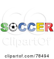 Royalty Free RF Clipart Illustration Of The Word Soccer With A Ball As The O