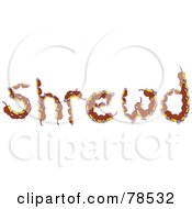 Poster, Art Print Of The Word Shrewd Formed With Brown Shrewds