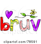 Royalty Free RF Clipart Illustration Of A Colorful Bruv Word