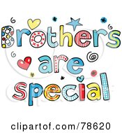 Royalty Free RF Clipart Illustration Of Colorful Brothers Are Special Words