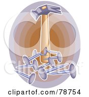 Royalty Free RF Clipart Illustration Of A Hammer And Nails Over A Gradient Oval by Prawny
