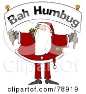 Royalty Free RF Clipart Illustration Of Santa Holding And Looking Up At A Bah Humbug Banner